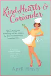 Kind Hearts and Coriander synopsis, comments