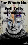 For Whom the Bell Tolls book summary, reviews and downlod