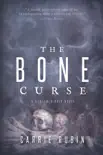 The Bone Curse synopsis, comments