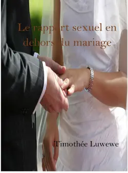 le rapport sexuel en dehors du mariage book cover image