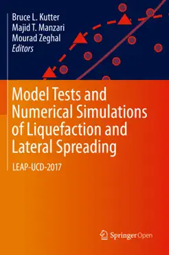 model tests and numerical simulations of liquefaction and lateral spreading book cover image