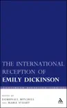 The International Reception of Emily Dickinson sinopsis y comentarios