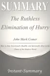 The Ruthless Elimination of Hurry Summary synopsis, comments