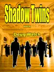 Shadow Twins synopsis, comments