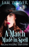 A Match Made in Spell book summary, reviews and download