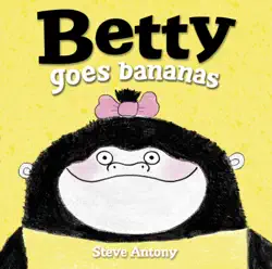 betty goes bananas book cover image