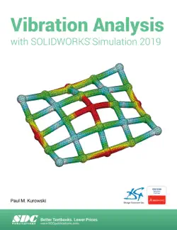 vibration analysis with solidworks simulation 2019 book cover image