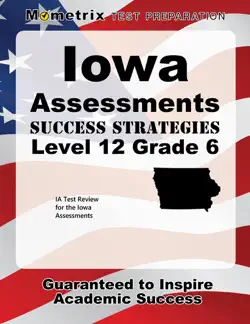 iowa assessments success strategies level 12 grade 6 study guide book cover image