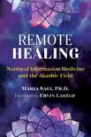 Remote Healing synopsis, comments