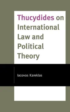 thucydides on international law and political theory book cover image