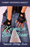 Karma in Blue Jeans sinopsis y comentarios