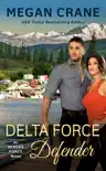 Delta Force Defender synopsis, comments