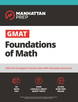 gmat foundations of math: start your gmat prep with online starter kit and 900+ practice problems imagen de la portada del libro