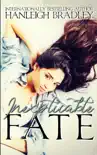 Inexplicable Fate synopsis, comments