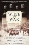 Wine and War synopsis, comments