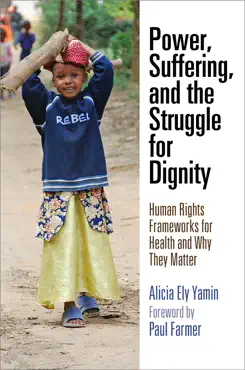 power, suffering, and the struggle for dignity book cover image