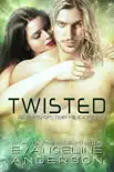 Twisted... Book 23 in the Brides of the Kindred Series sinopsis y comentarios