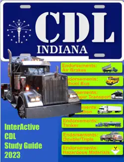 cdl indiana commercial drivers license exam prep 2023 book cover image