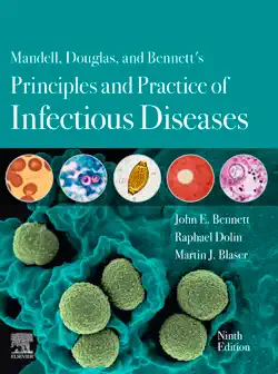 mandell, douglas, and bennett's principles and practice of infectious diseases e-book book cover image