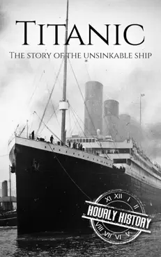 titanic: the story of the unsinkable ship book cover image