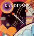 Wassily Kandinsky synopsis, comments