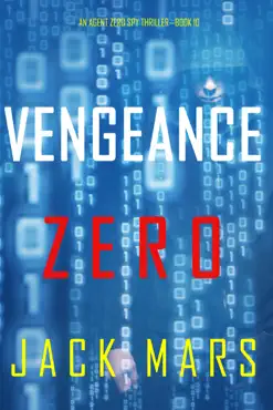 vengeance zero (an agent zero spy thriller—book #10) book cover image