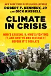 Climate in Crisis synopsis, comments
