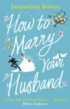 How to Marry Your Husband sinopsis y comentarios