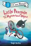 Little Penguin and the Mysterious Object synopsis, comments