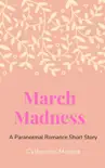 March Madness synopsis, comments