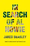 In Search of Al Howie synopsis, comments