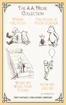 the a.a. milne collection - winnie-the-pooh - the house at pooh corner - when we were very young - now we are six - unabridged book cover image