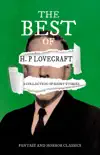The Best of H. P. Lovecraft - A Collection of Short Stories (Fantasy and Horror Classics) sinopsis y comentarios