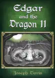Edgar and the Dragon 2 synopsis, comments