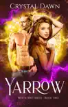 Yarrow synopsis, comments