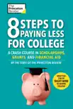 8 Steps to Paying Less for College synopsis, comments