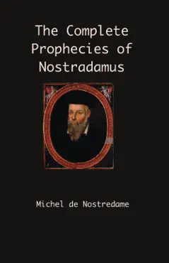 the complete prophecies of nostradamus book cover image