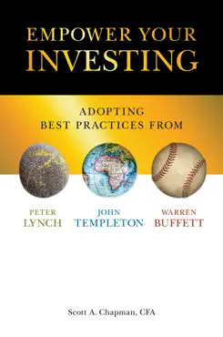 empower your investing: adopting best practices from john templeton, peter lynch, and warren buffett imagen de la portada del libro