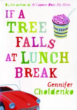 if a tree falls at lunch break imagen de la portada del libro