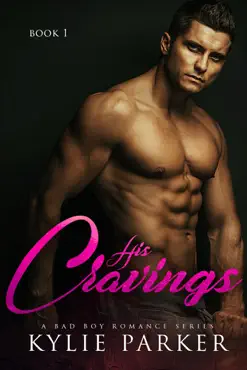 his cravings: a bad boy romance book cover image