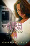Girls from da Hood 11 synopsis, comments