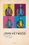 John Heywood synopsis, comments