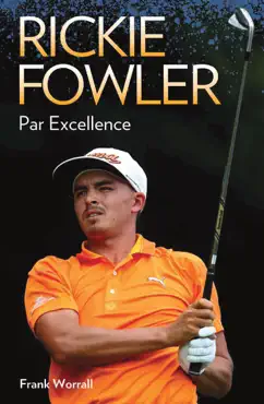 rickie fowler - par excellence book cover image