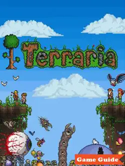 terraria complete guide - strategy - cheats - tips and tricks book cover image