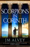 Scorpions in Corinth sinopsis y comentarios