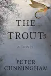 The Trout synopsis, comments
