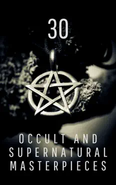 30 occult and supernatural masterpieces in one book book cover image