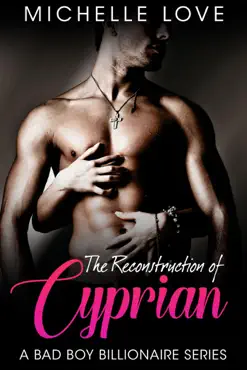 the reconstruction of cyprian: a bad boy billionaire series book cover image