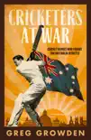 Cricketers at War synopsis, comments