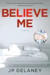 Believe Me synopsis, comments